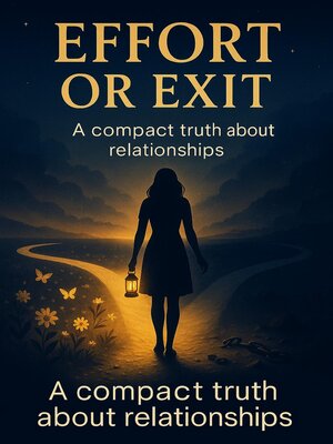 cover image of Effort or Exit